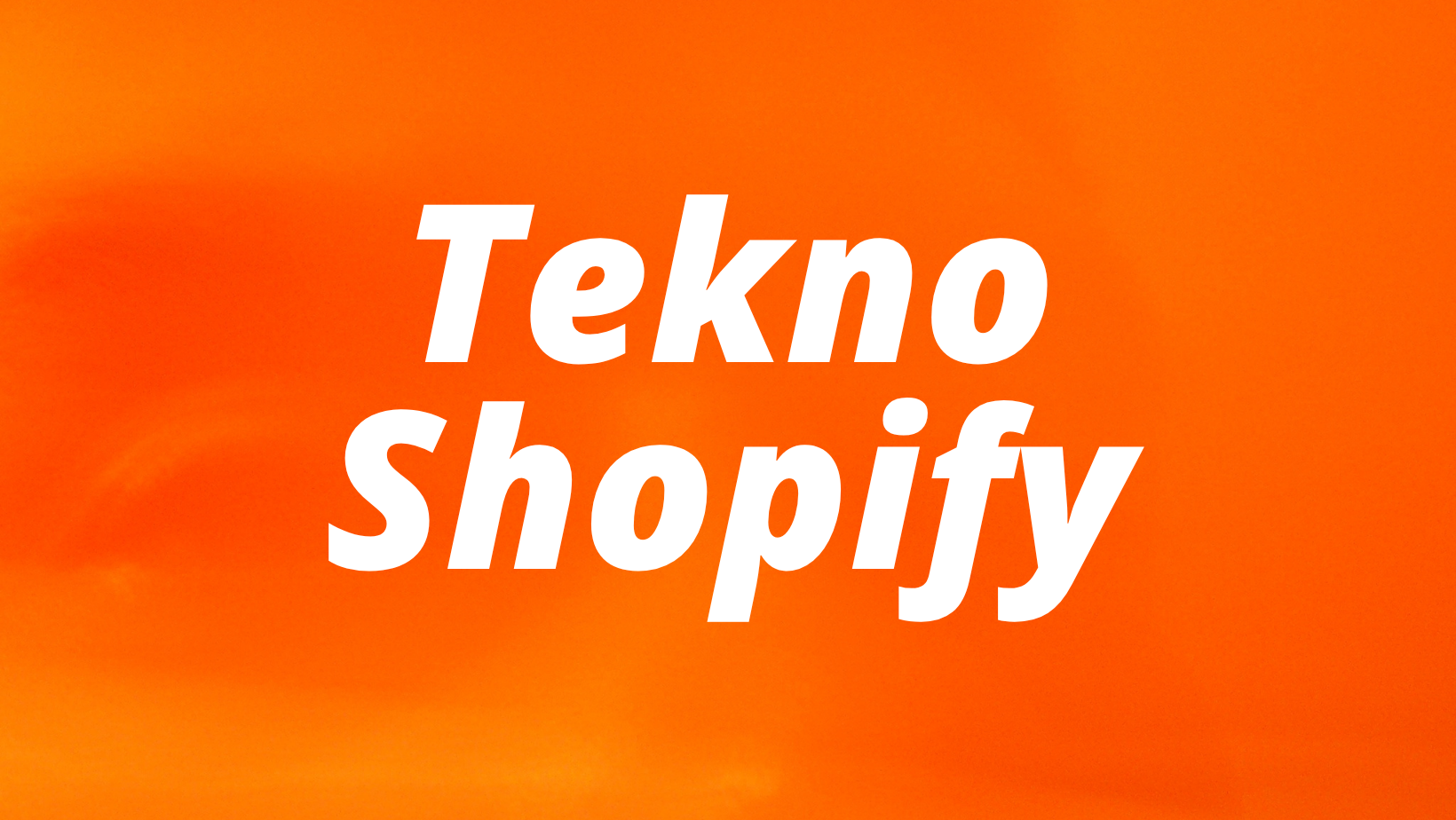 Tekno Shopify