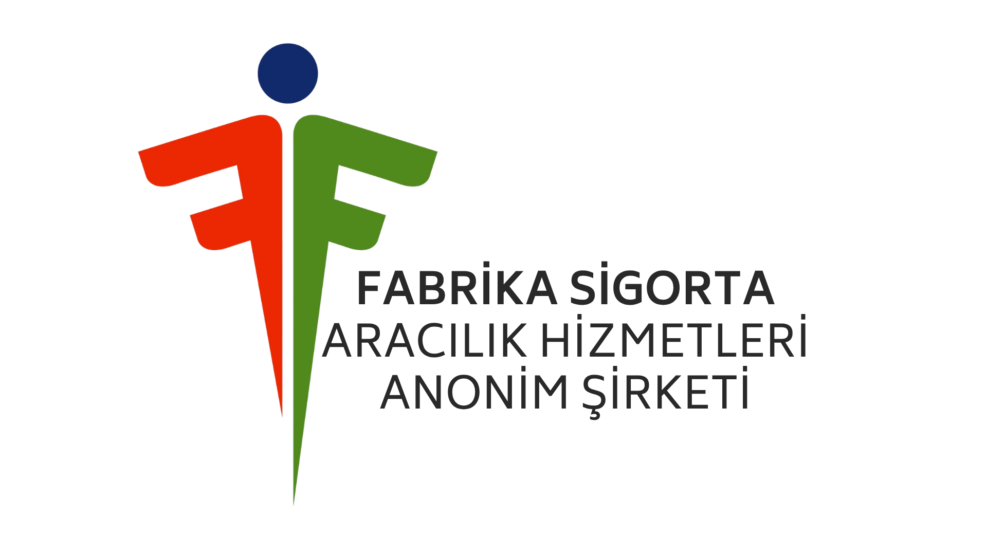 Fabrika Sigorta